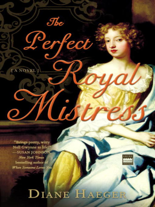 Title details for The Perfect Royal Mistress by Diane Haeger - Available